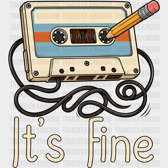 It’s Fine Tape - Music DTF Transfers