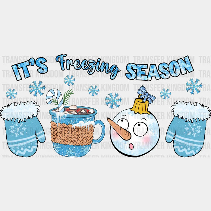It's Freezing Season Snowman Design - Winter DTF Transfer