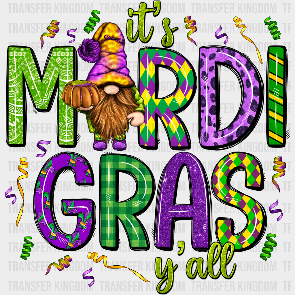 Its Mardi Gras Yall Design- Dtf Heat Transfer