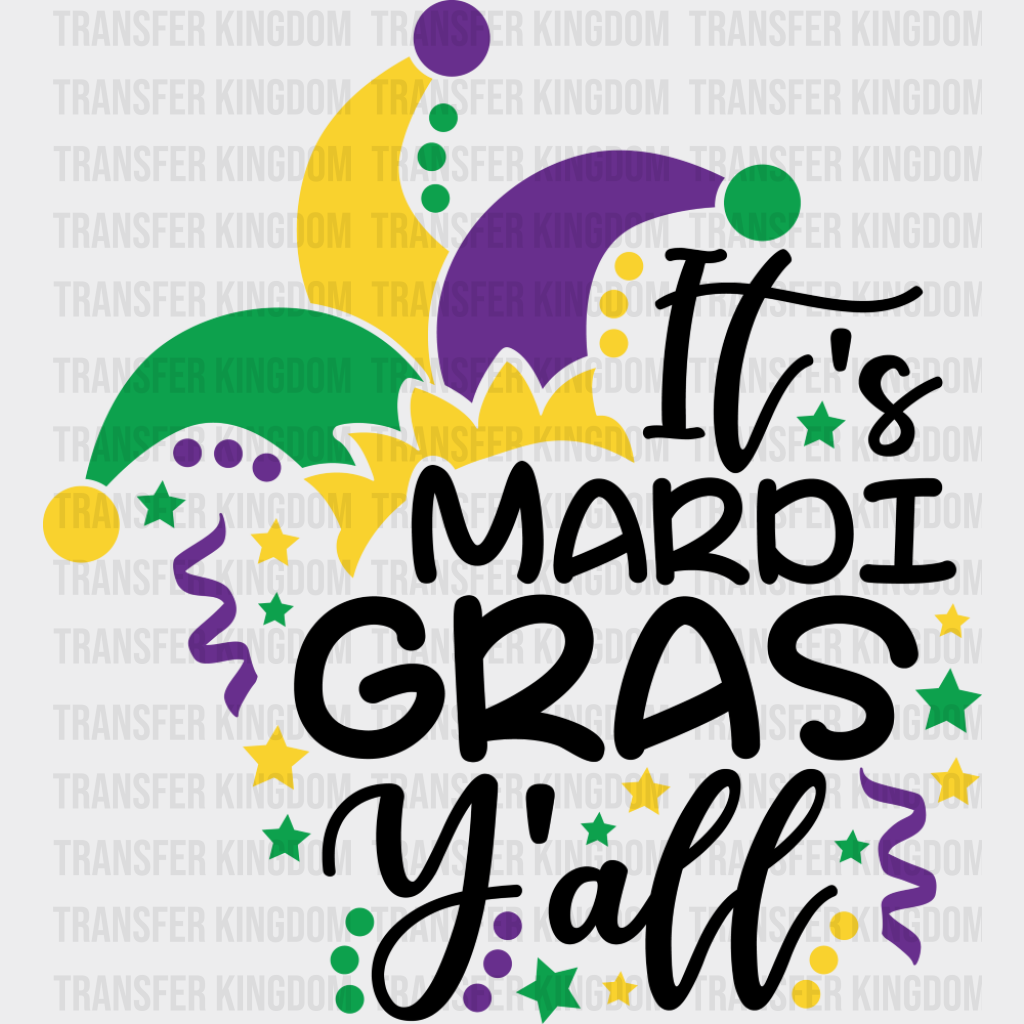 It’s Mardi Gras Y’all Jester Hat - Mardi Gras DTF Transfer Adult Unisex - S & M (10’’) / Dark Color Design (See Imaging)