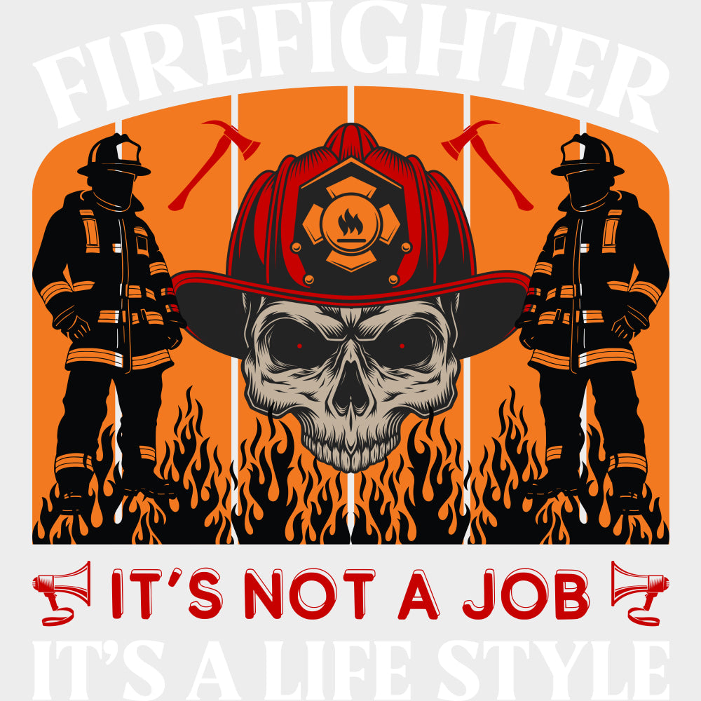 It’s Not A Job It’s A Life Style - Fire Department DTF Transfers Adult Unisex - S & M (10’’) / Light Color Design (See