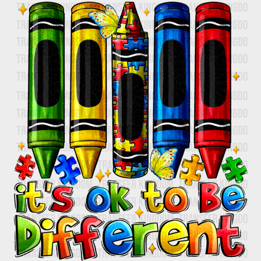 It’s Okay To Be Different Crayon Design - Autism Awareness DTF Transfer