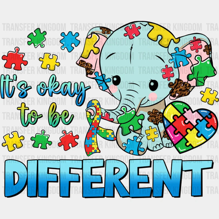 It's Okay To Be Different Elephant Design - Autism Awareness DTF Transfer