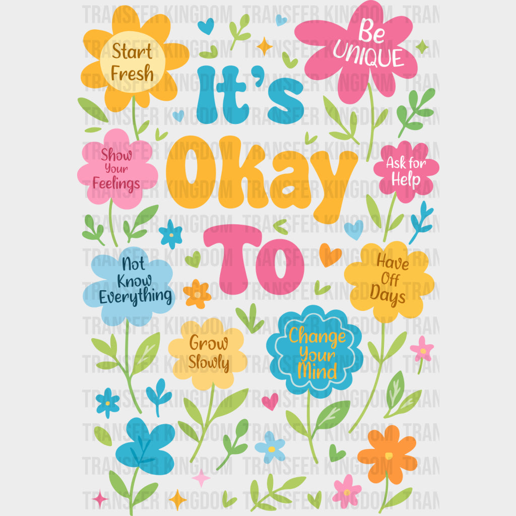 It's Okay To... - Mental Health DTF Transfers transfer-kingdom