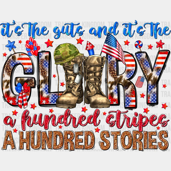 It's The Guts It's The Glory - Military DTF Heat Transfer