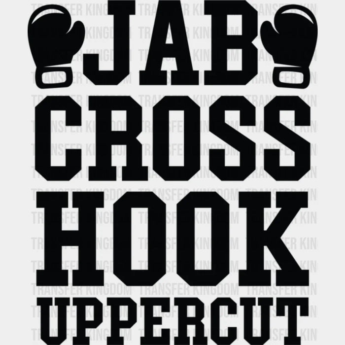 Jab Cross Hook Uppercut B&W - Boxing DTF Heat Transfer