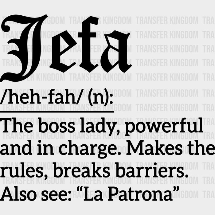 Jefa Definition - Hispanic Heritage Month DTF Transfers