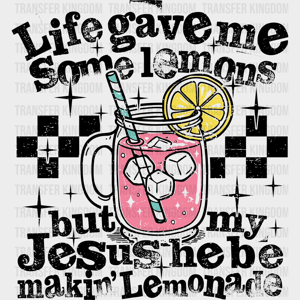 Jesus Be Makin’ Lemonade Christianity DTF Transfer Adult Unisex S & M (10’’) / Dark Color Design (See Imaging)