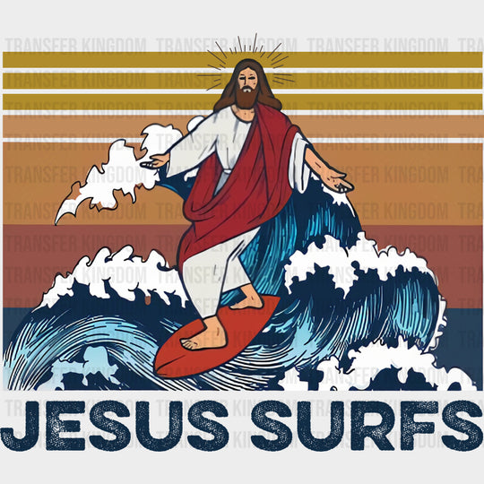 Jesus Surfs - Surfing DTF Transfers transfer-kingdom Dark Color Design (See Imaging)