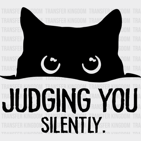 Judging You Silently - Cats DTF Transfer Adult Unisex - S & M (10’’) / Dark Color Design (See Imaging)