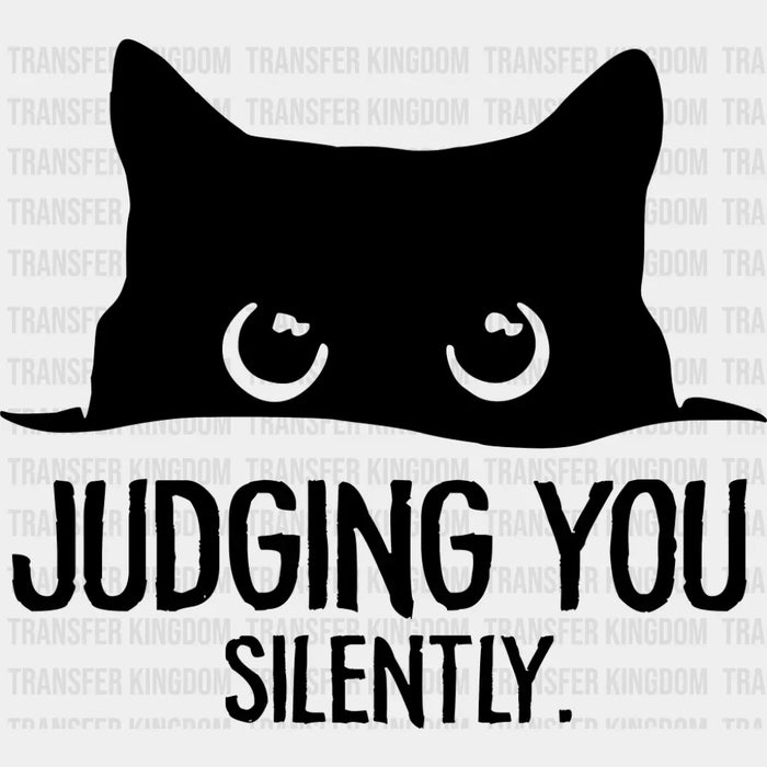 Judging You Silently - Cats DTF Transfer