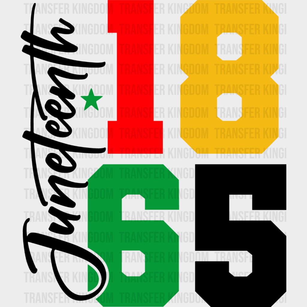 Juneteenth 1865 B&W - Juneteenth DTF Transfer Adult Unisex - S & M (10’’) / Dark Color Design (See Imaging)