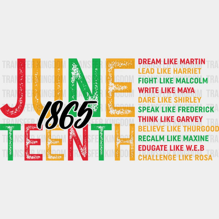 Juneteenth 1865 Educate Like W.E.B - Juneteenth DTF Transfer