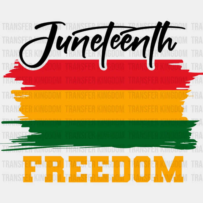 Juneteenth Freedom - Juneteenth DTF Transfer