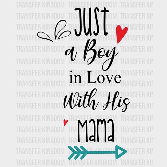 Just A Boy In Love With His Mama - Baby DTF Transfer transfer-kingdom Dark Color Design (See Imaging)