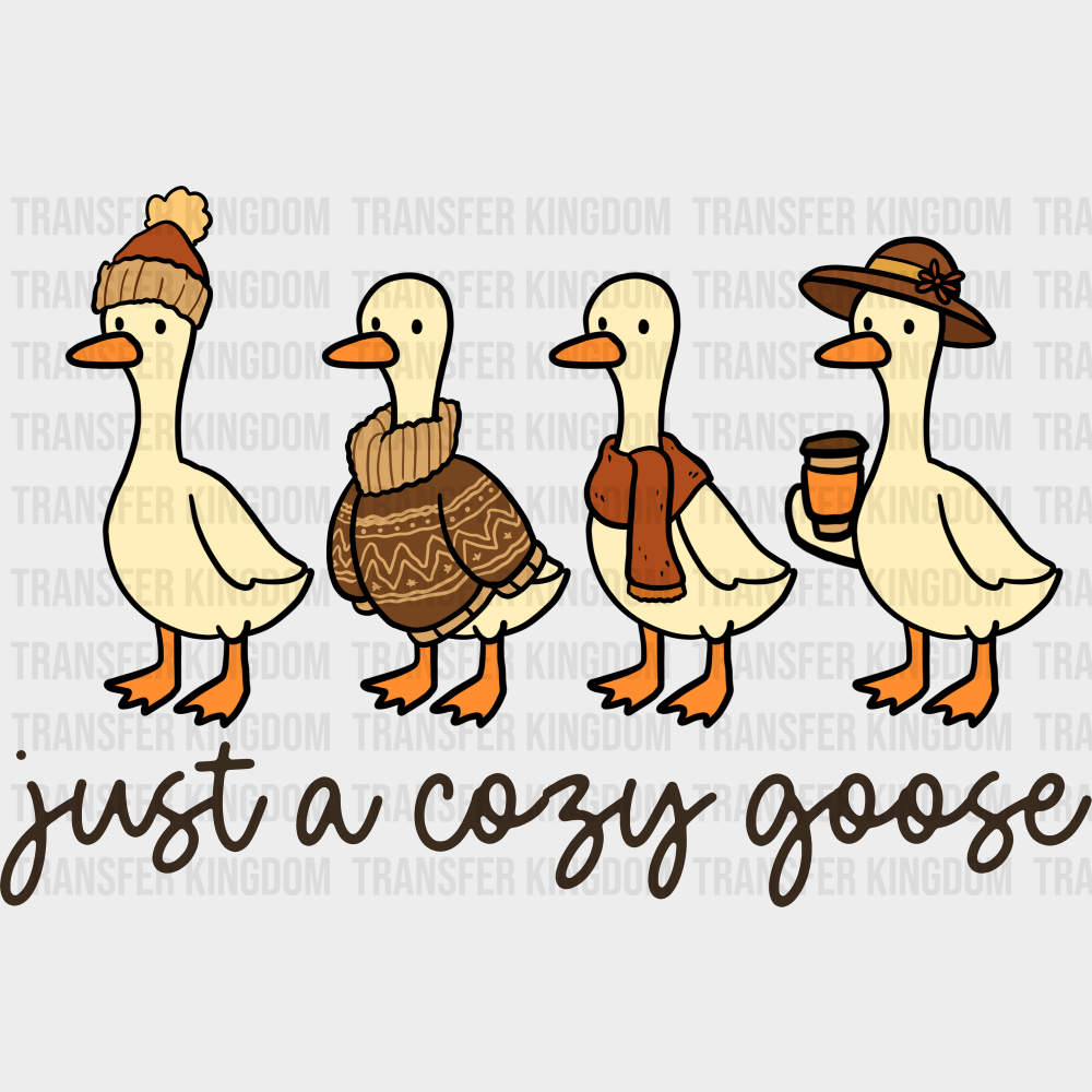 Just A Cozy Goose B&W - Fall DTF Transfer Adult Unisex - S & M (10’’) / Dark Color Design (See Imaging)