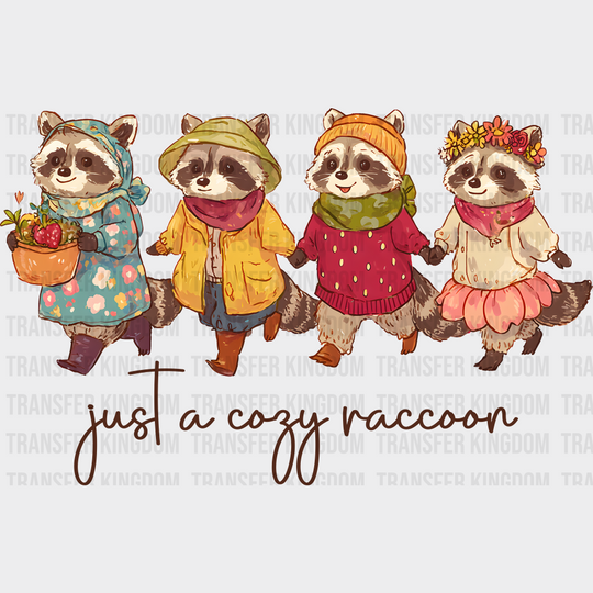 Just A Cozy Raccoon Fall DTF Transfer Adult Unisex S & M (10’’) / Dark Color Design (See Imaging)