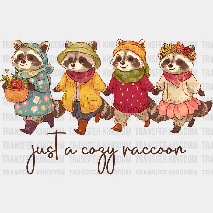 Just A Cozy Raccoon - Fall DTF Transfer