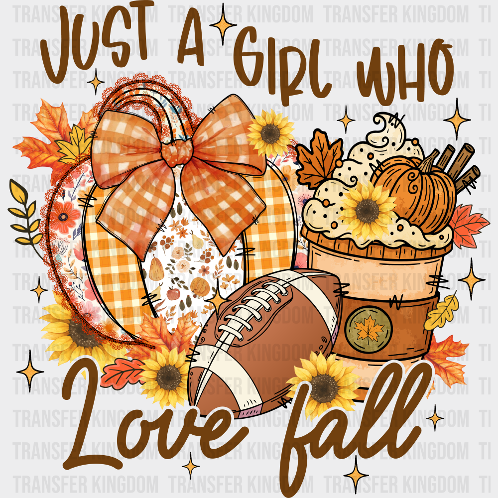 Just A Girl Who Love Fall - Fall DTF Transfer Adult Unisex - S & M (10’’) / Dark Color Design (See Imaging)