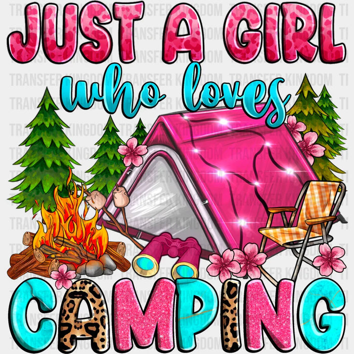 Just a Girl Who Loves Camping Design - Camping DTF heat transfer