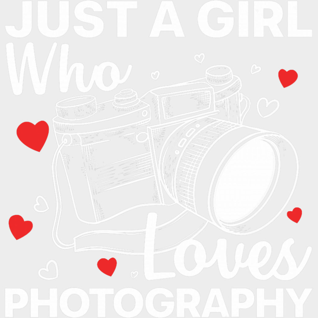 Just A Girl Who Loves Photography - Photography DTF Transfers Adult Unisex - S & M (10’’) / Light Color Design (See
