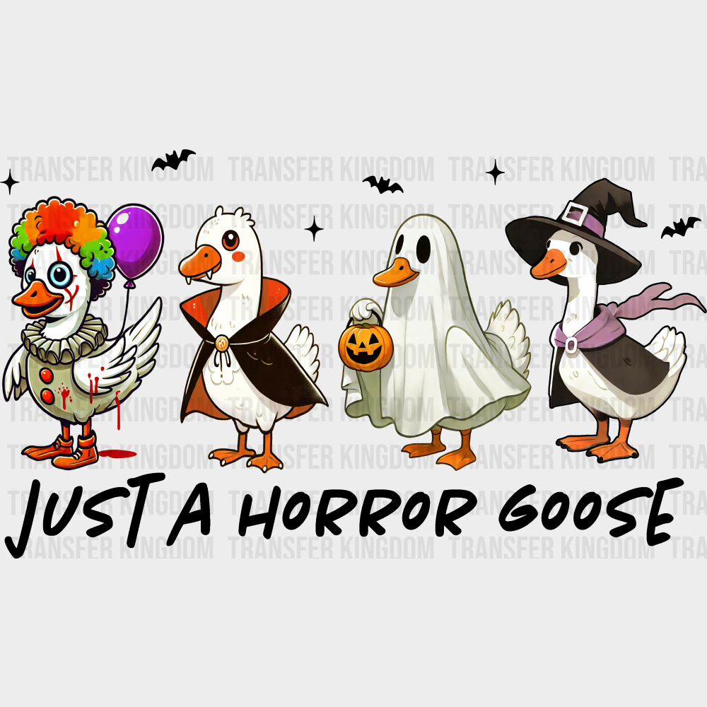 Just A Horror Goose B&W Halloween DTF Transfer Adult Unisex S & M (10’’) / Dark Color Design (See Imaging)