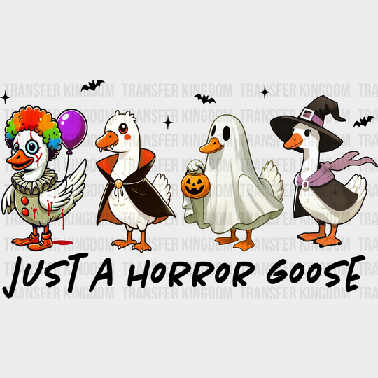 Just A Horror Goose B&W Halloween DTF Transfer Adult Unisex S & M (10’’) / Dark Color Design (See Imaging)