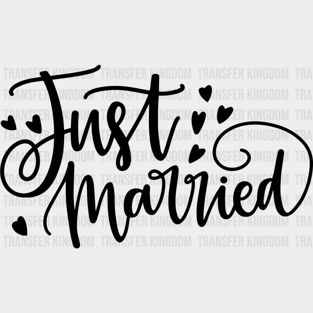 Just Married Cursive Design - Honeymoon Iron On Dtf Transfer Unisex S & M (10’’) / Dark Color