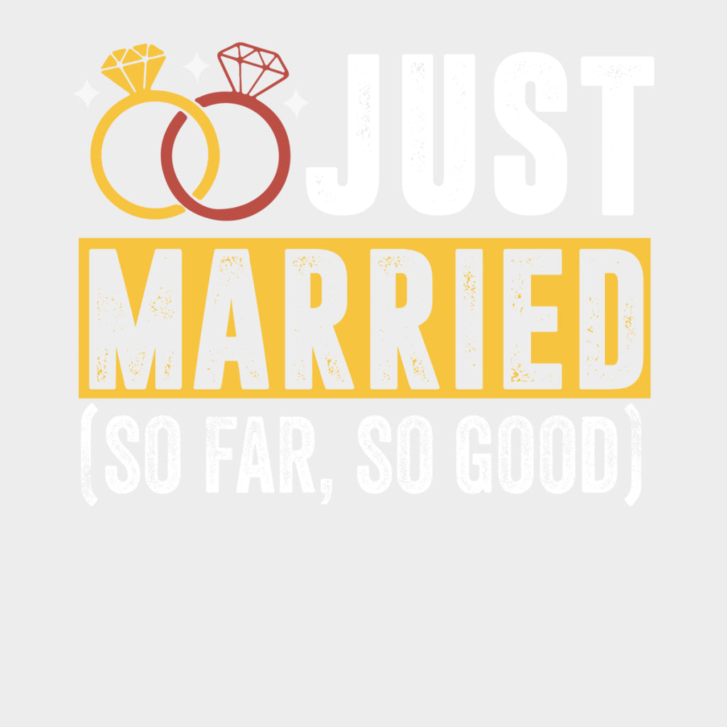 Just Married So Far So Good - Honeymoon DTF Transfers Adult Unisex - S & M (10’’) / Light Color Design (See Imaging)
