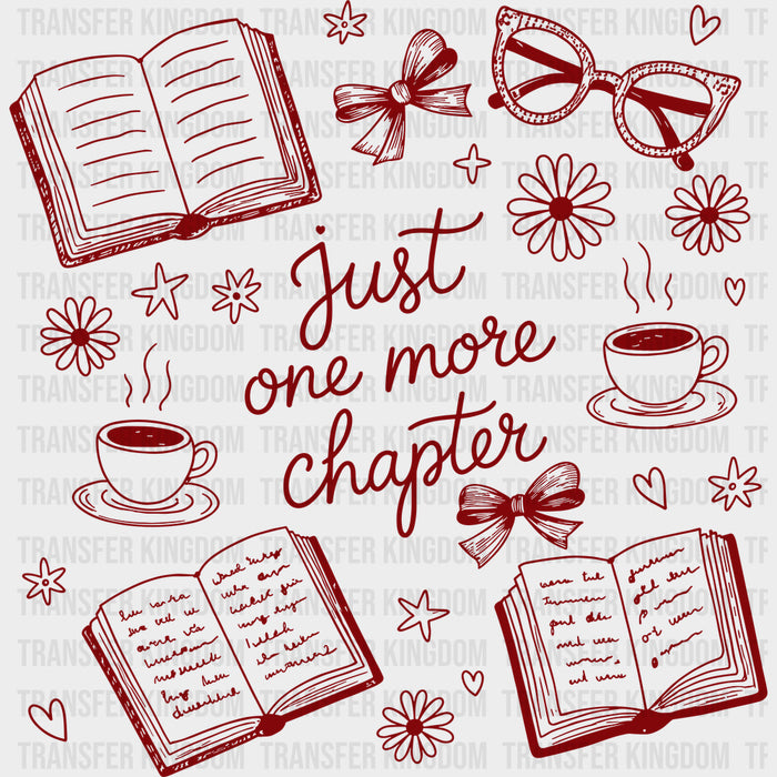 Just One More Chapter - Reading DTF Transfers