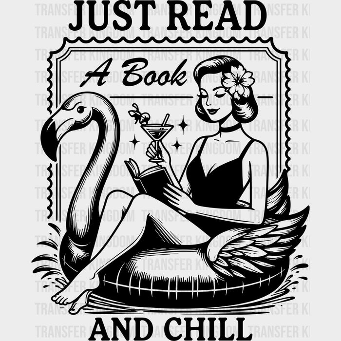 Just Read A Book And Chill - Reading DTF Transfers