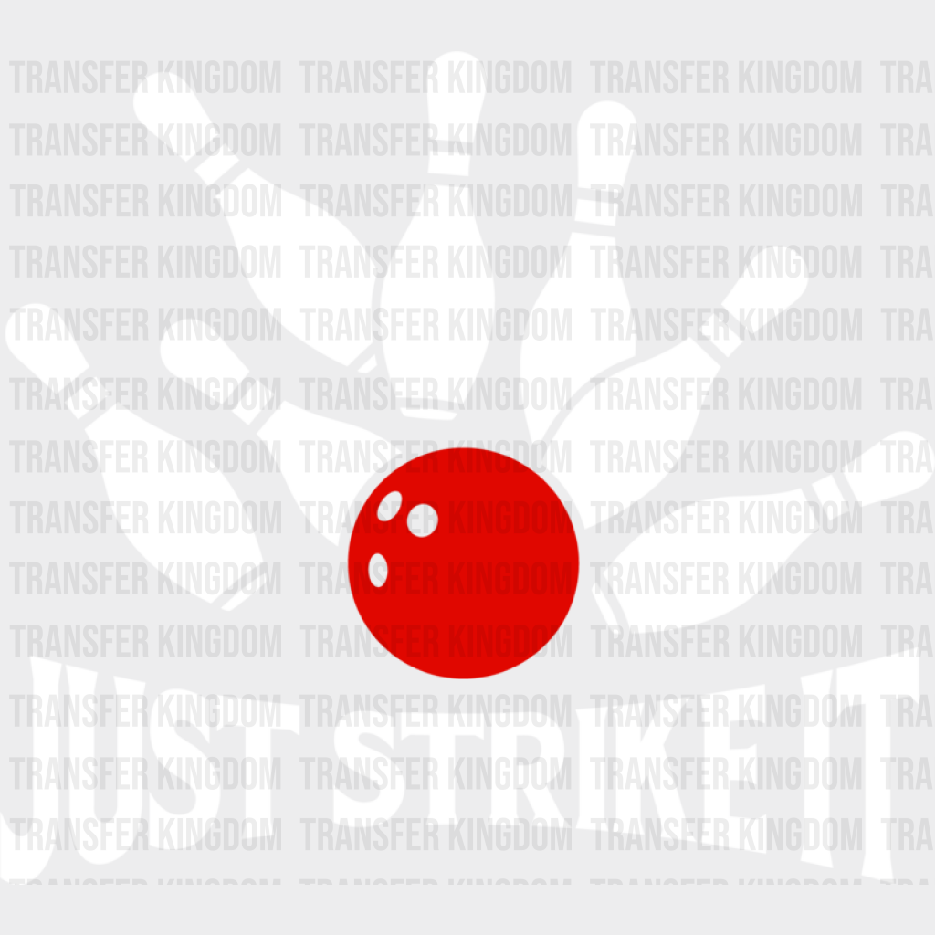 Just Strike It - Bowling Dtf Heat Transfer Unisex S & M (10’’) / Light Color Design (See Imaging)