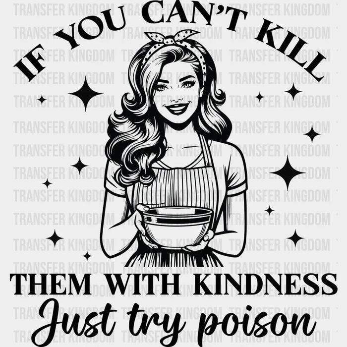 Just Try Poison - Funny DTF Heat Transfer