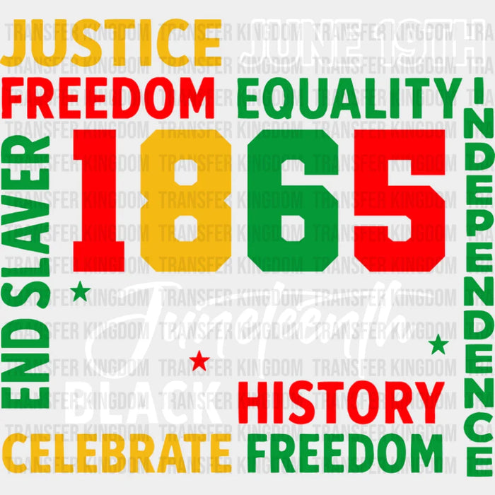 Justice June 19th Freedom Equality - Juneteenth DTF Transfer
