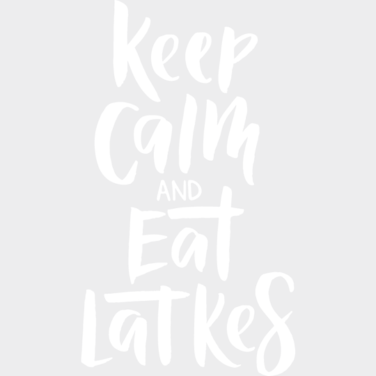 Keep Calm And Eat Latkes - Hanukkah Dtf Heat Transfer Unisex S & M (10’’) / Light Color Design