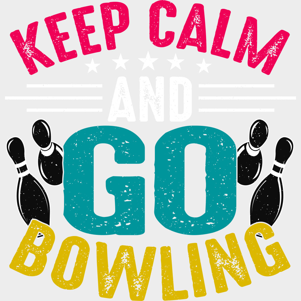Keep Calm And Go Bowling - Bowling DTF Transfers Adult Unisex - S & M (10’’) / Light Color Design (See Imaging)