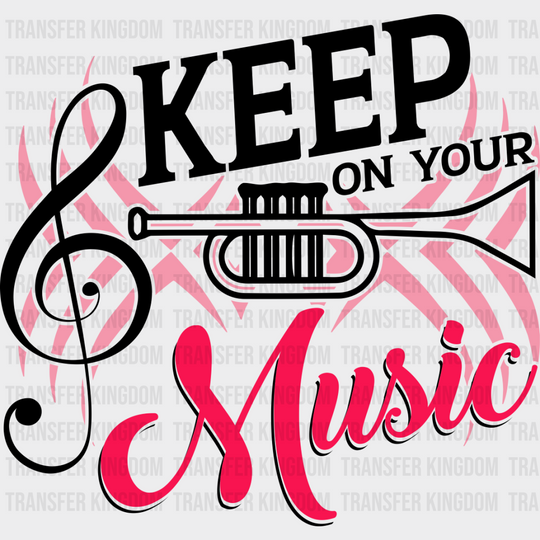 Keep On Your Music - Singing Dtf Heat Transfer Unisex S & M (10’’) / Dark Color Design See Imaging