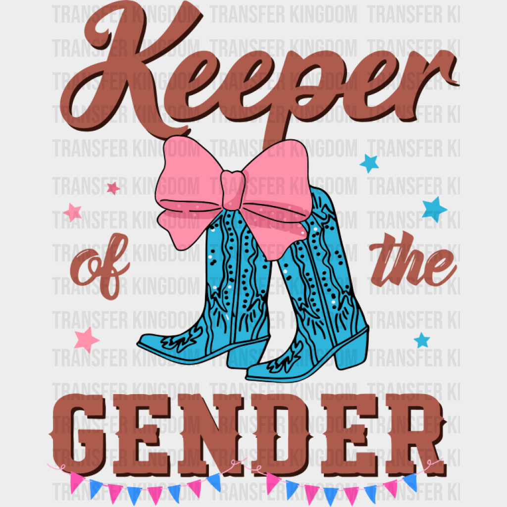 Keeper Of The Gender Blue Boots - Gender Reveal DTF Transfer