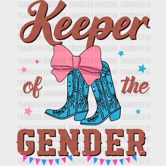 Keeper Of The Gender Blue Boots - Gender Reveal DTF Transfer