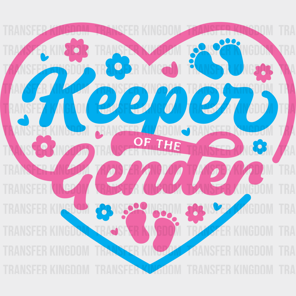 Keeper Of The Gender Flower Design - Reveal Dtf Transfer