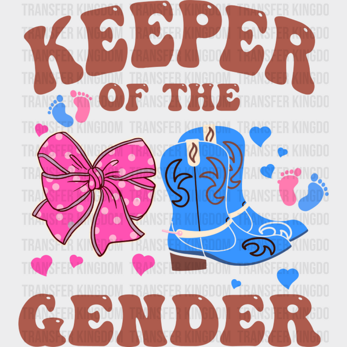 Keeper Of The Gender Ribbon And Boots - Gender Reveal DTF Transfer
