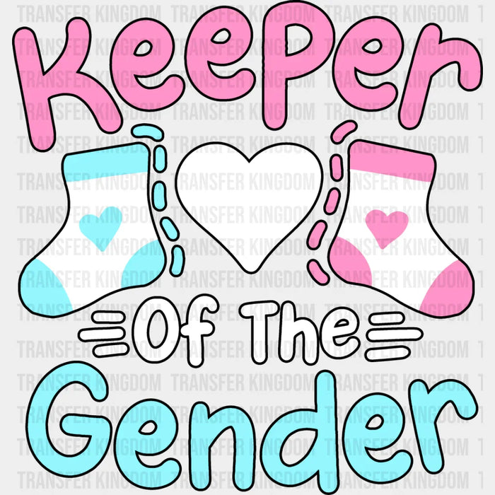 Keeper Of The Gender Socks - Gender Reveal DTF heat transfer