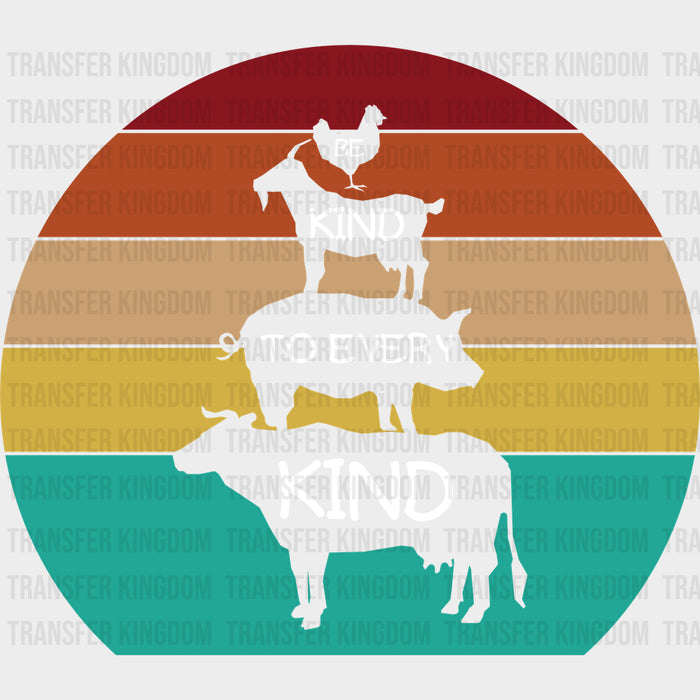 Kind To Every Kind - Vegan DTF Transfers