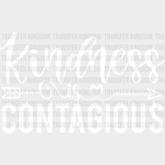 Kindness Is Contagious - Anti Bullying Dtf Heat Transfer Unisex S & M (10’’) / Light Color