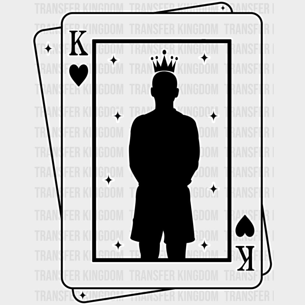 King And Queen Cards - King-Queen Dtf Heat Transfer Unisex S & M (10’’) / Dark Color Design See