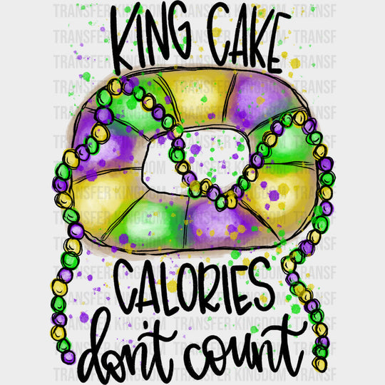King Cake Calories Don’t Count - Mardi Gras DTF Transfers Adult Unisex - S & M (10’’) / Dark Color Design (See Imaging)