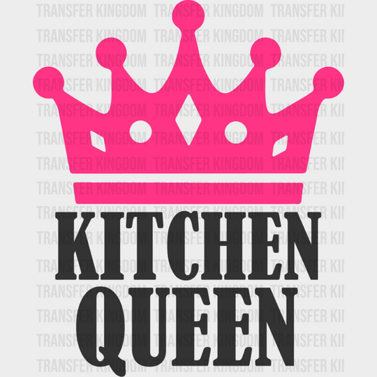 Kitchen Queen - Cooking Dtf Heat Transfer Unisex S & M (10’’) / Dark Color Design See Imaging