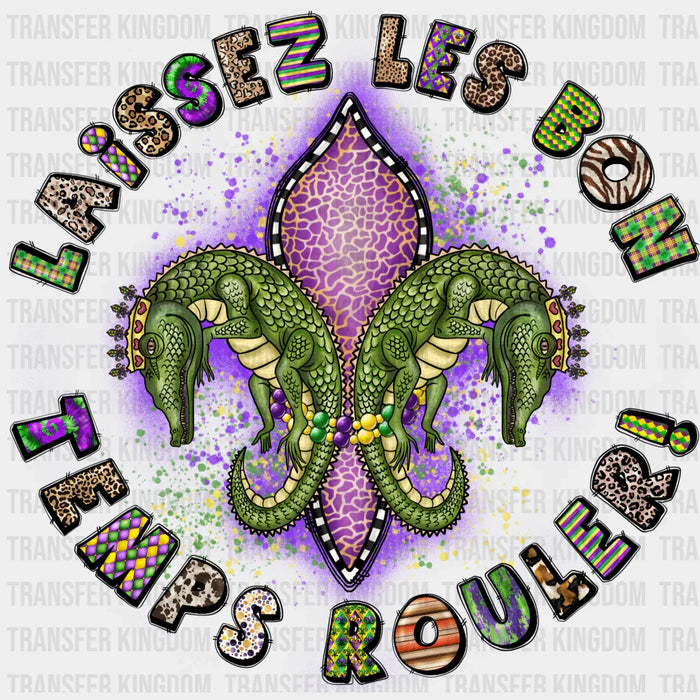 Laissez Les Bon Temps Rouler! Mardi Gras Design- Mardi Gras DTF heat transfer