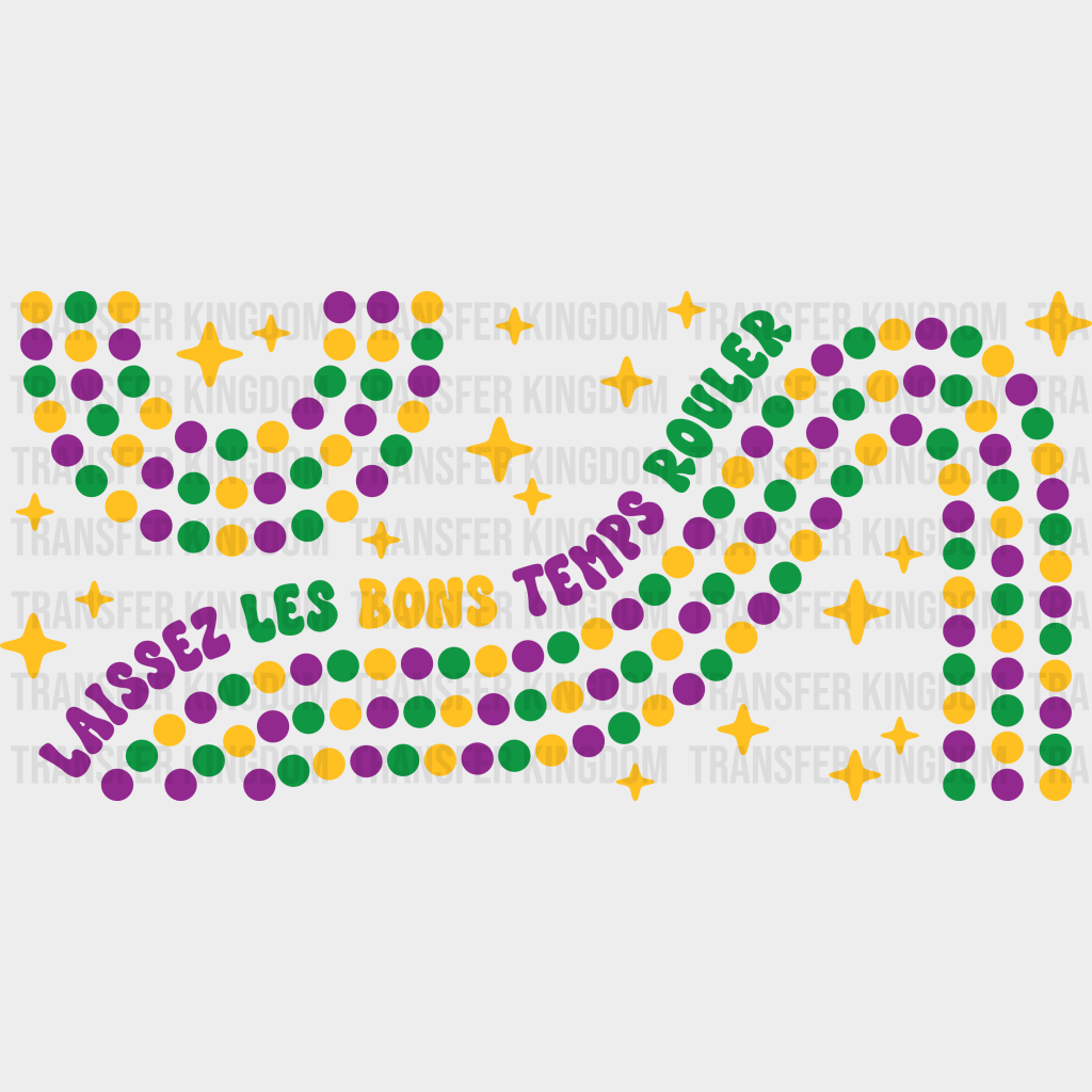 Laissez Les Bons Temps Rouler - Mardi Gras Cup Wrap Uv Sticker Permanent Dtf Decal