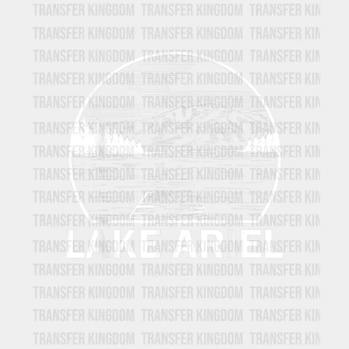 Lake Ariel - Nature Lover Design - DTF heat transfer